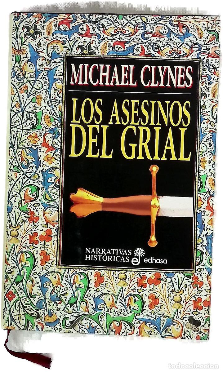 Libros: Los asesinos del Grial - Clynes, Michael