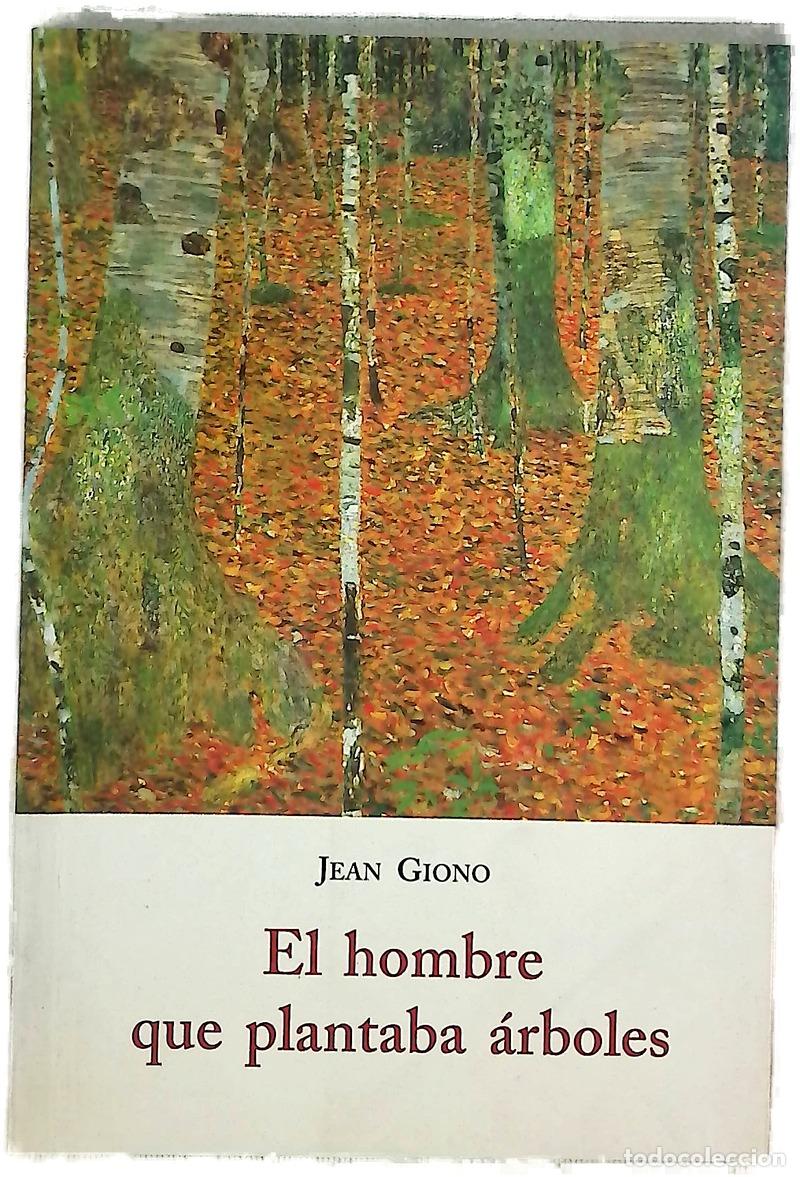 Libros: El hombre que plantaba &aacute;rboles