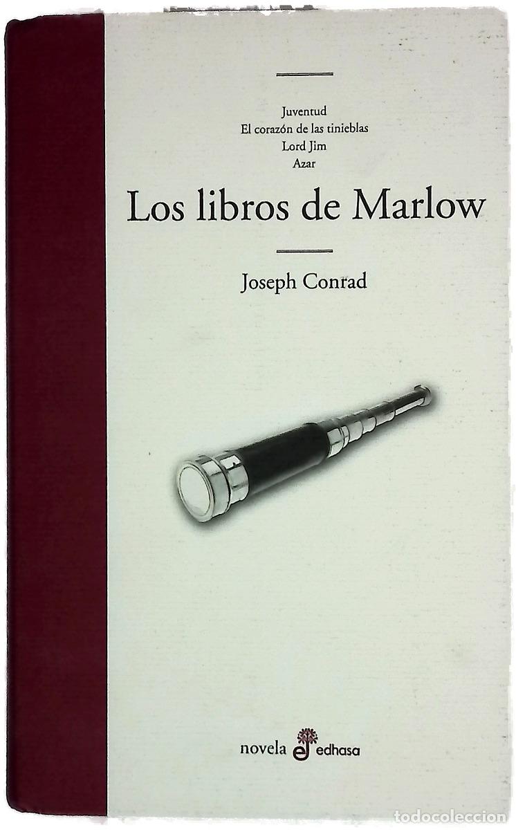 Livres: Los libros de Marlow - Conrad, Joseph; Per&eacute;s, Ram&oacute;n D; Di&eacute;guez Rodr&iacute;guez, Amado; Mart&iacute;nez-Lage, M...
