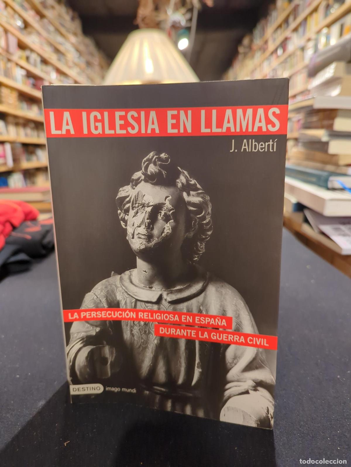 books: La Iglesia en llamas - J. Albert&iacute;