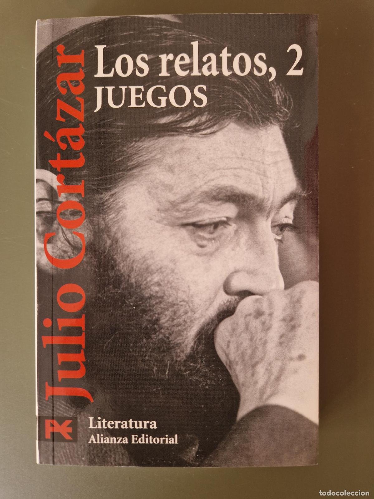 Libri di seconda mano: Los relatos. 2. Juegos - Julio Cort&aacute;zar