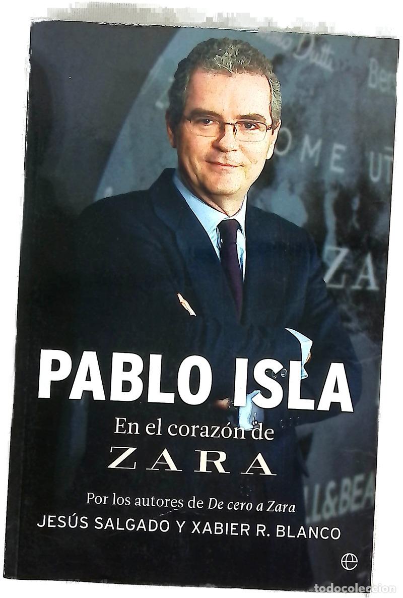 Libros: Pablo Isla : en el coraz&oacute;n de Zara