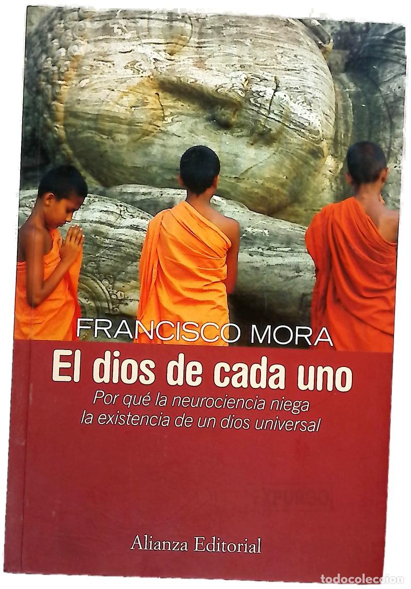 Libros: El Dios de cada uno por qu&eacute; la neurociencia niega la existencia de un Dios universal