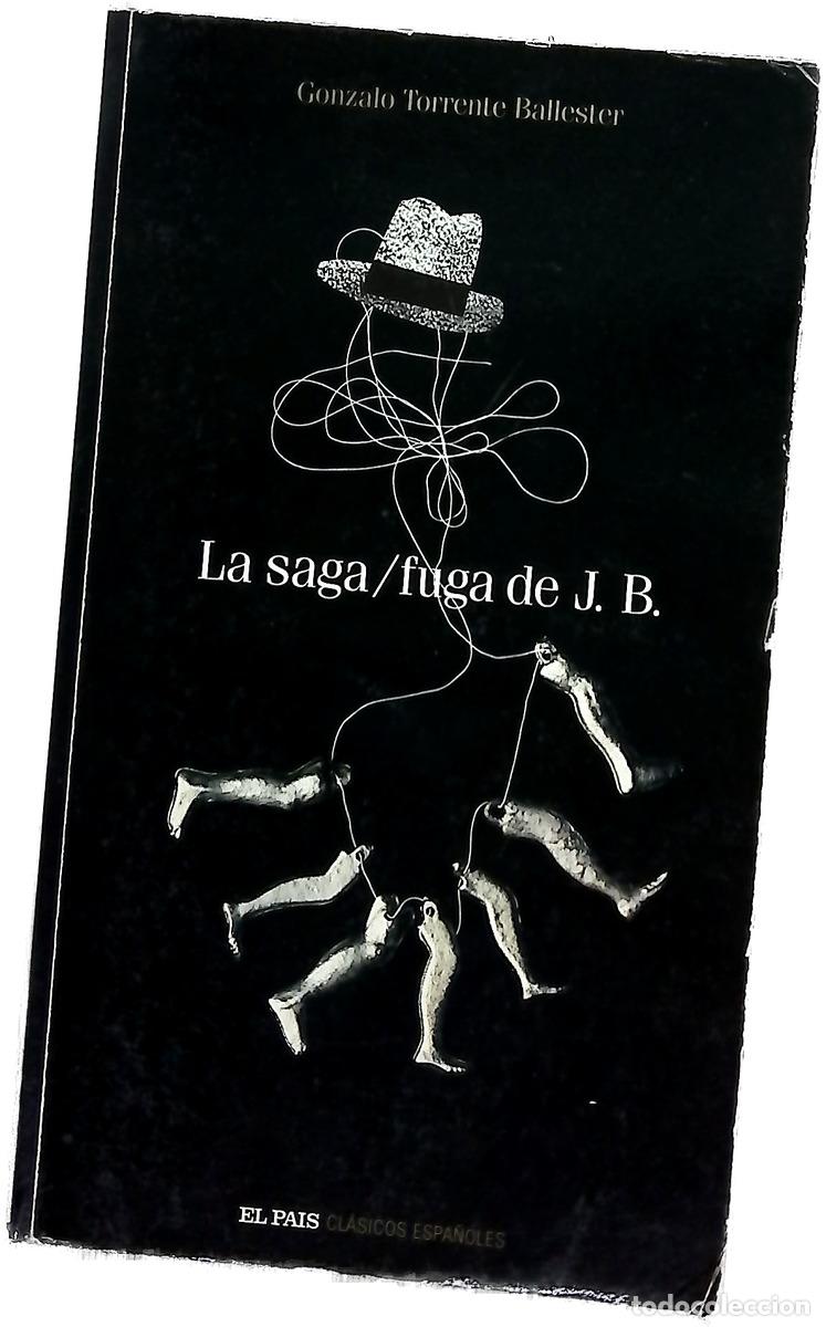 Libros: La saga/fuga de J.B. - Torrente Ballester, Gonzalo