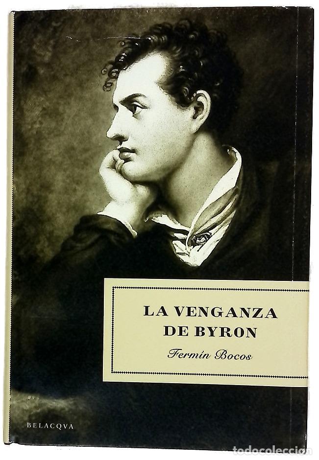 Libros: La venganza de Byron - Bocos, Ferm&iacute;n