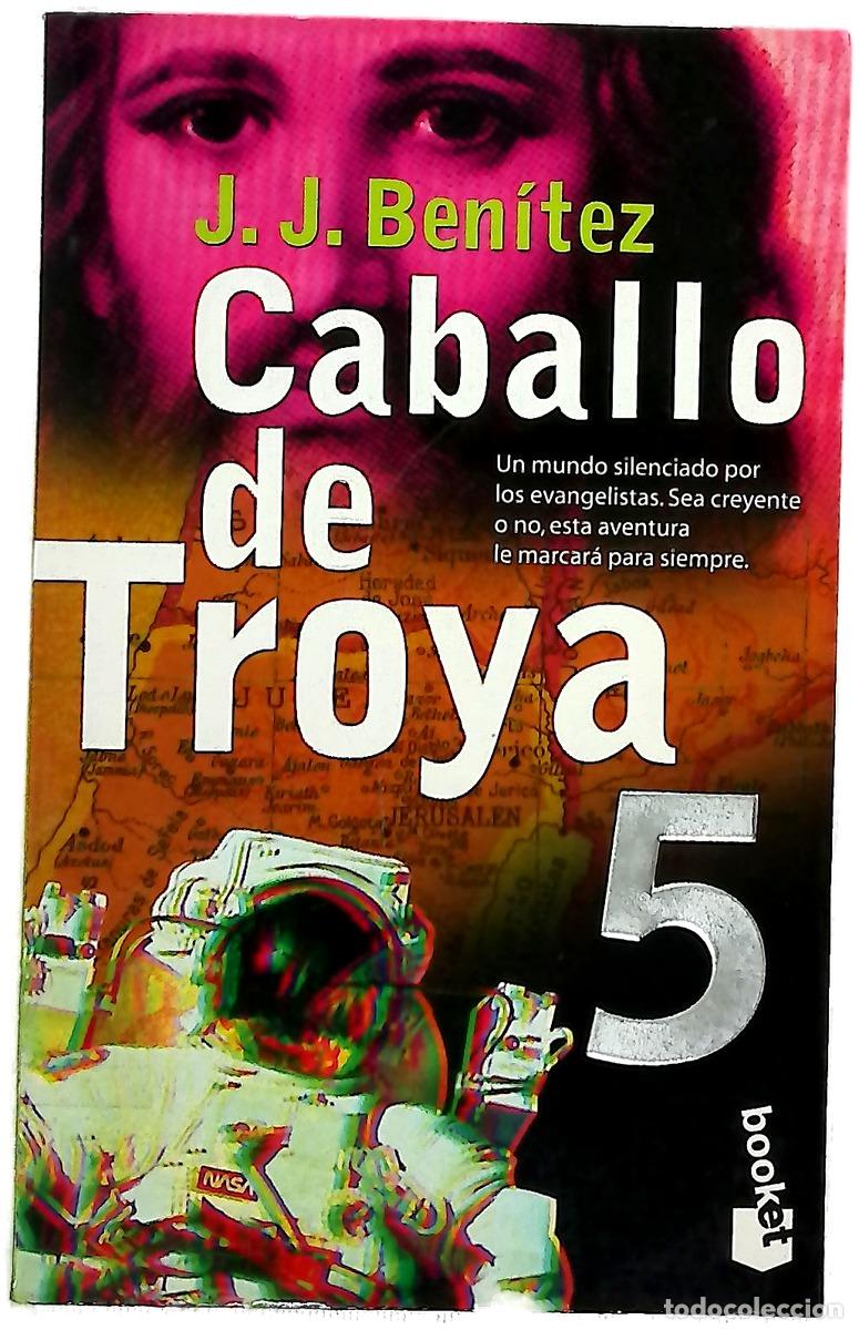 Libros: Caballo de Troya 5 - Ben&iacute;tez, J. J