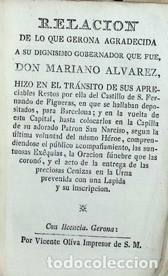 B&uuml;cher: Relaci&oacute;n de lo que Gerona agradecida a su dign&iacute;simo Gobernador que fue, Don Mariano Alvarez, hizo en