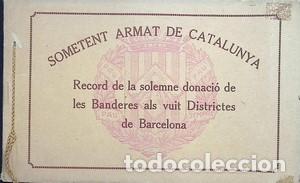 Libros: Sometent armat de Catalunya. Record de la solemne donaci&oacute; de les Banderes als vuit Districtes de Bar