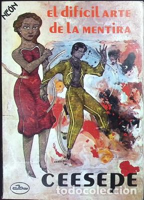 Libros: El dificil arte de la mentira-CEESEPE - CEESEPE