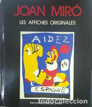 Libros: Joan Mir&oacute;. Les affiches originales - CORREDOR-MATHEOS, J.