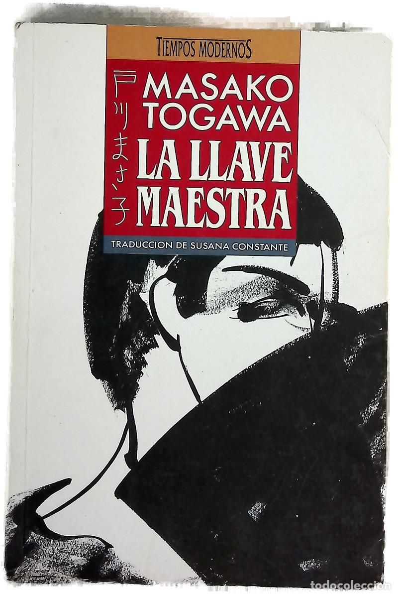 Libros: La llave maestra - Togawa, Masako; Constante, Susana