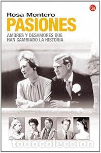 Libros: Pasiones - Rosa Montero