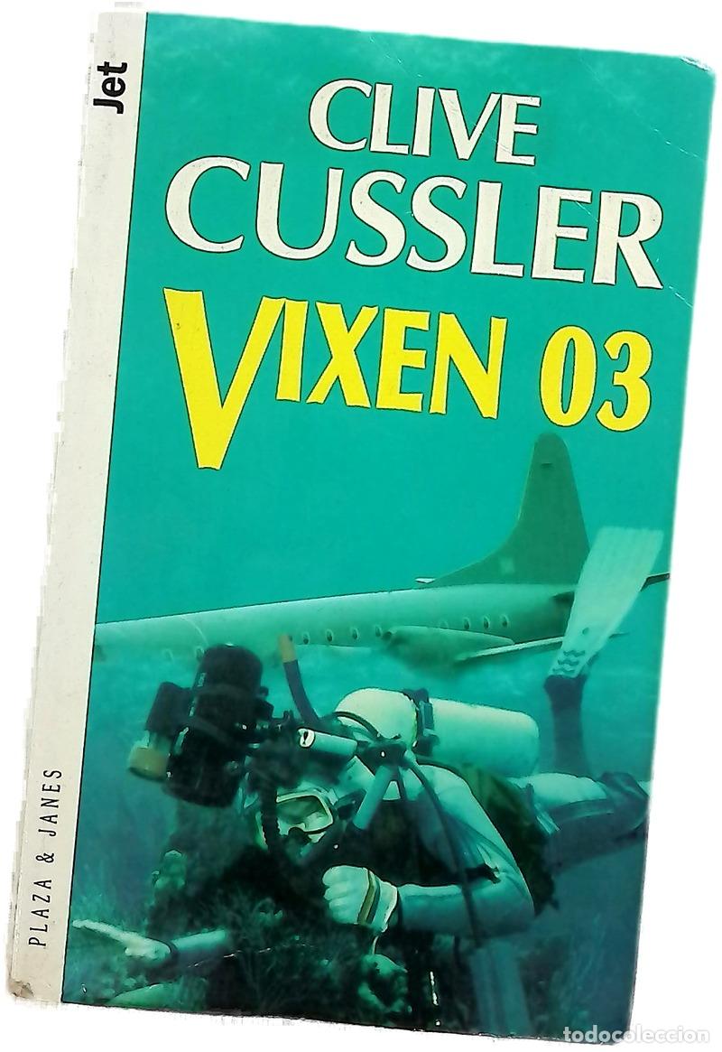 Libros: Vixen 03 - Cussler, Clive