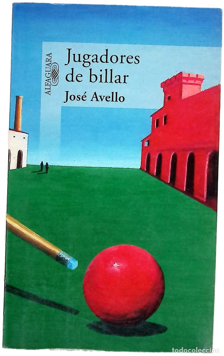 Libros: Jugadores de billar - Avello Fl&oacute;rez, Jos&eacute;