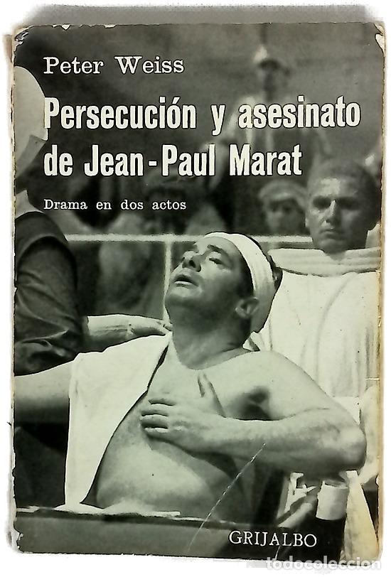 Libros: Persecuci&oacute;n y asesinato de Jean-Paul Marat... drama en dos actos