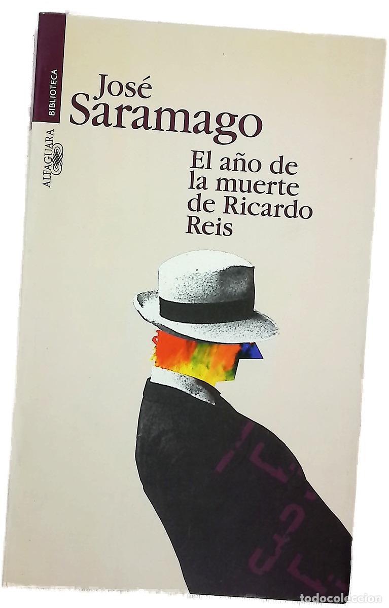 Libros: El a&ntilde;o de la muerte de Ricardo Reis