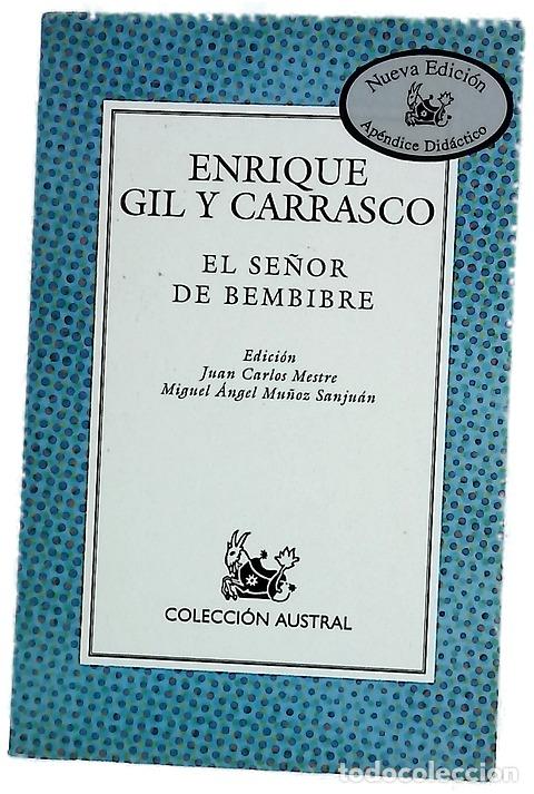 Libros: El se&ntilde;or de Bembibre - Gil y Carrasco, Enrique; Mestre, Juan Carlos; Mu&ntilde;oz Sanju&aacute;n, Miguel &Aacute;ngel