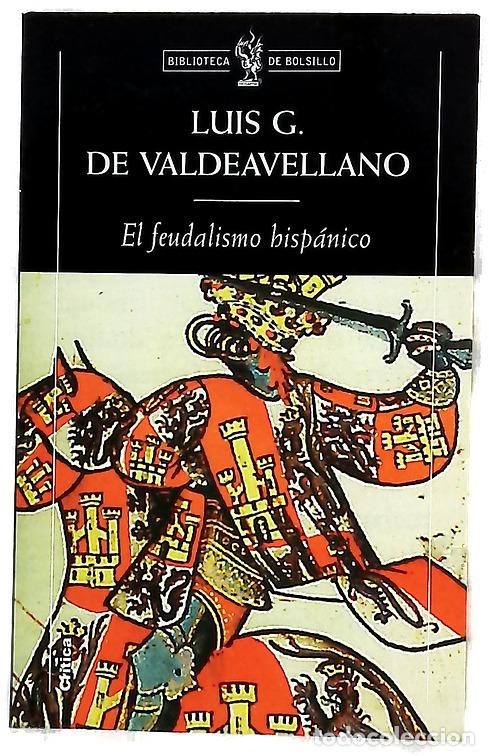 Libros: El feudalismo hisp&aacute;nico y otros estudios de historia medieval