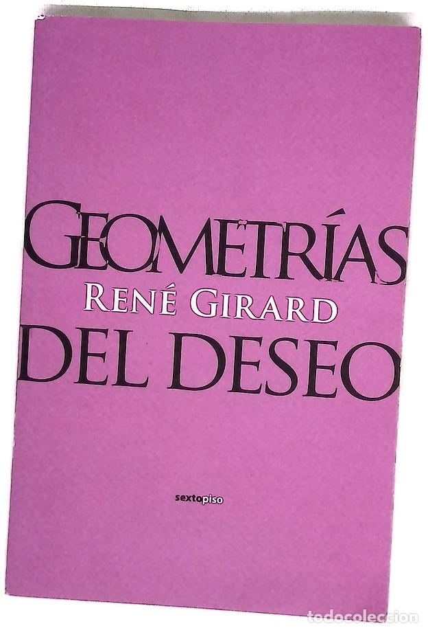 Libros: Geometr&iacute;as del deseo - Girard, Ren&eacute;