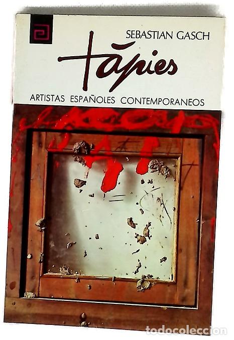 Libros: T&aacute;pies - Gasch, Sebasti&agrave; - Servicio de Publicaciones del Ministerio de Educaci&oacute;n y Ciencia