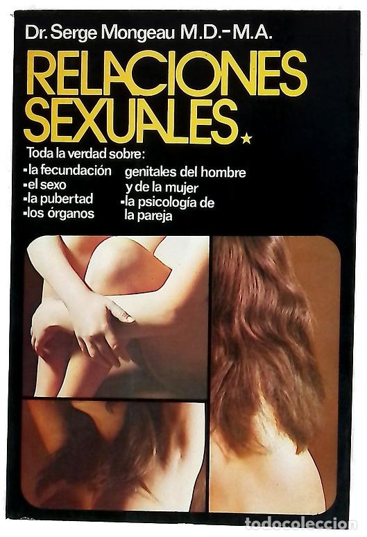 Libros: Relaciones Sexuales - Serge Mongeau