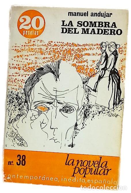 Libros: La sombra del madero - And&uacute;jar, Manuel