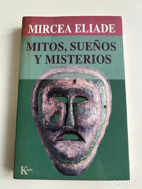 Libros: Mitos, sue&ntilde;os y misterios -Mircea Eliade-
