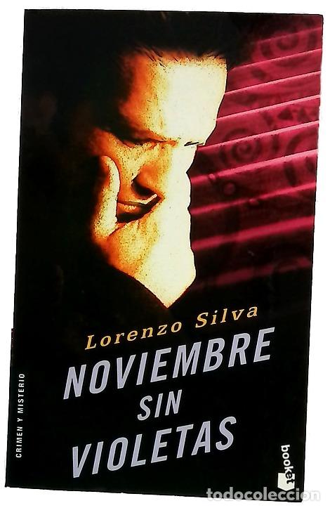 Libros: Noviembre sin violetas - Silva, Lorenzo