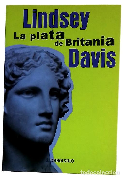 Livros em segunda m&atilde;o: La plata de Britania - Davis, Lindsey