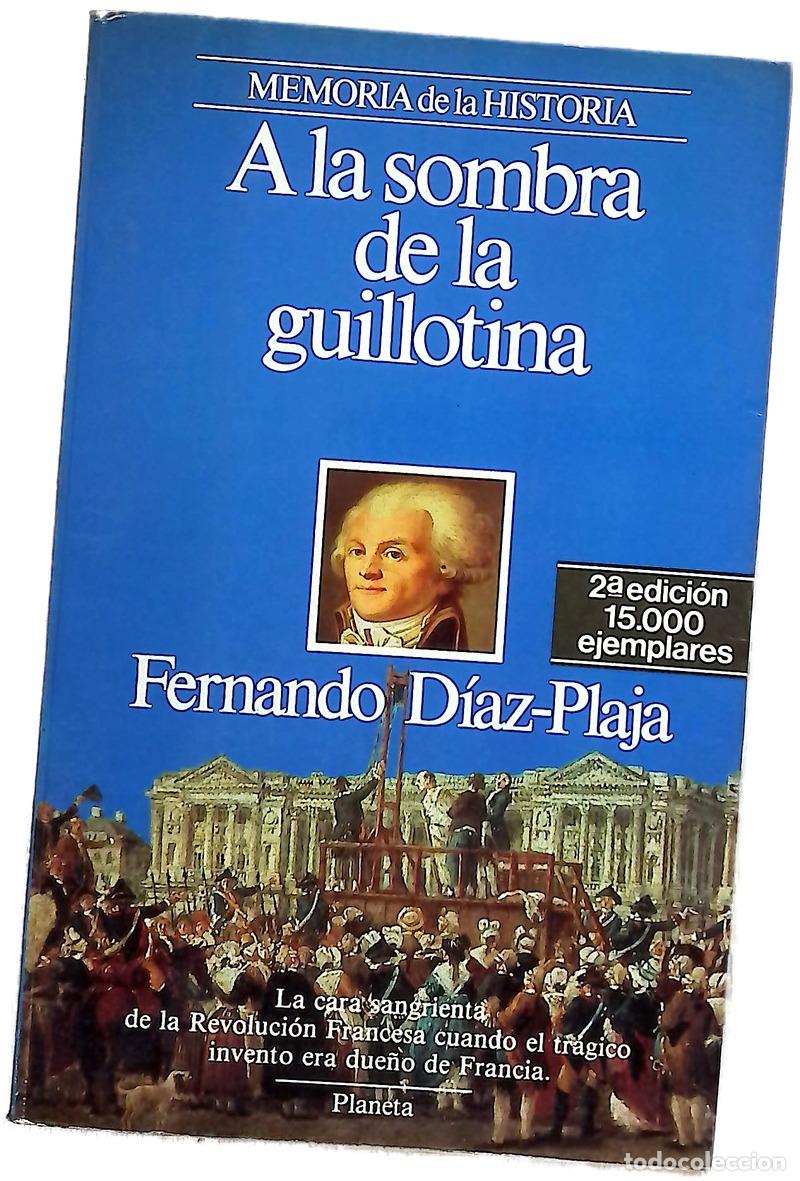 Livros em segunda m&atilde;o: A la sombra de la guillotina
