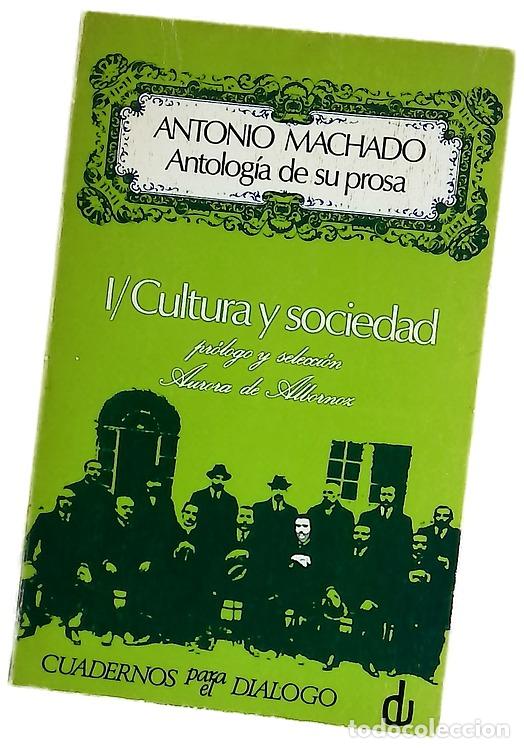 Livros em segunda m&atilde;o: Antolog&iacute;a de su prosa. 1. Cultura y Sociedad