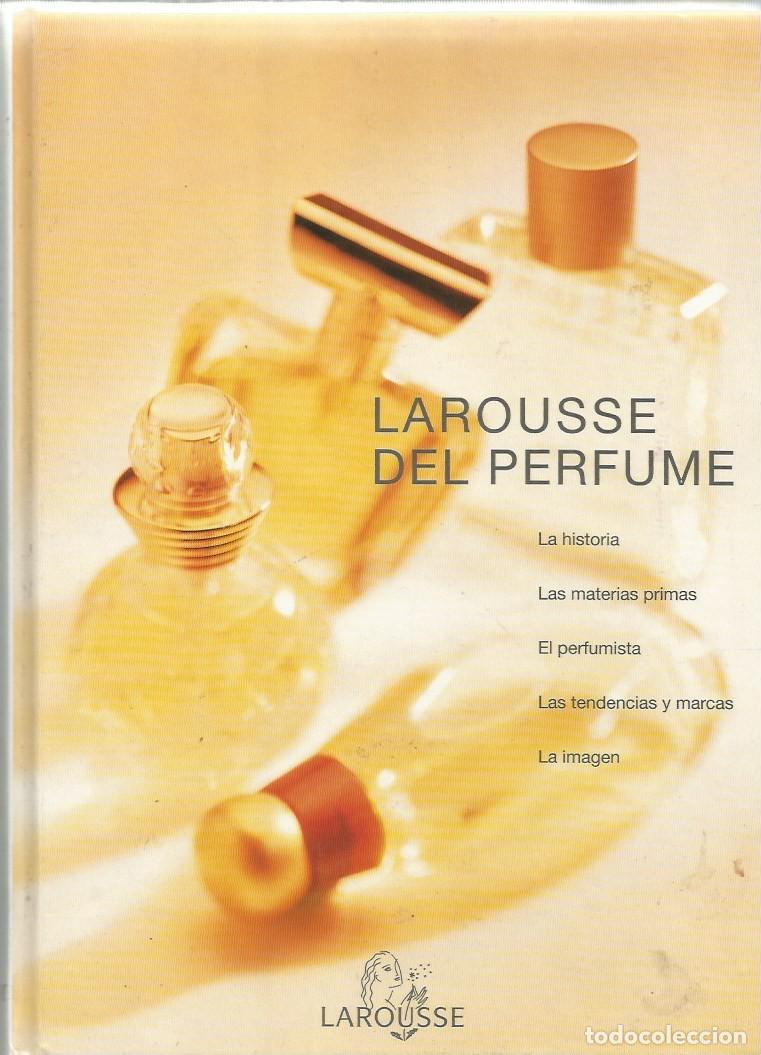 Libros: LAROUSSE DEL PERFUME