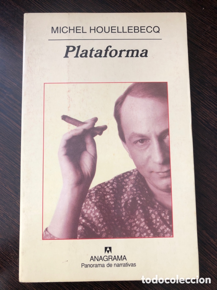 Libros: PLATAFORMA MICHEL HOUELLEBECQ ANAGRAMA PANORAMA DE NARRATIVAS