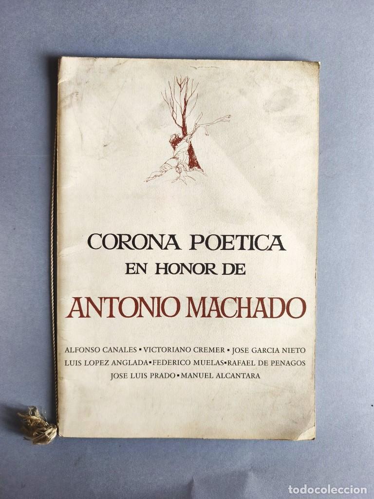 Libros: Corona Po&eacute;tica en Honor a Antonio Machado. - (Antonio Machado) Alfonso Canales, Victoriano Cr&eacute;mer, J