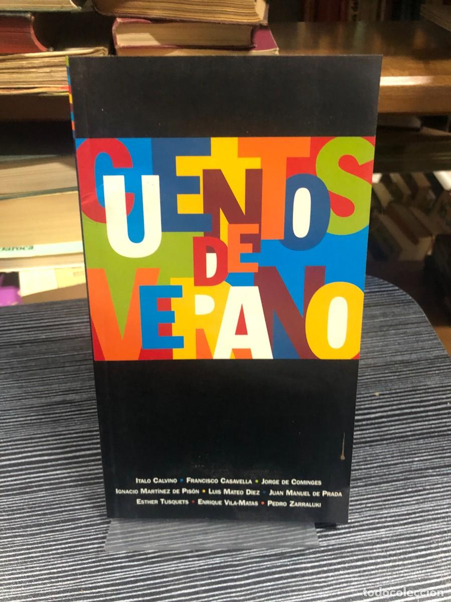 Libros: Cuentos de verano Varios autores (Italo Calvino, Vila-Matas, etc.)
