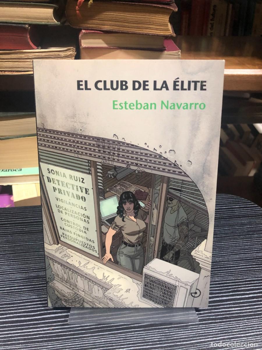 books: El club de la &eacute;lite Esteban Navarro
