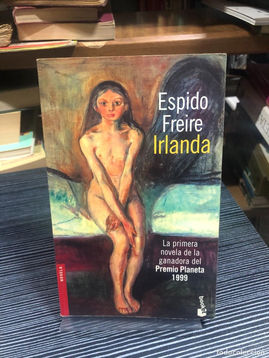 Libros: Irlanda Espido Freire