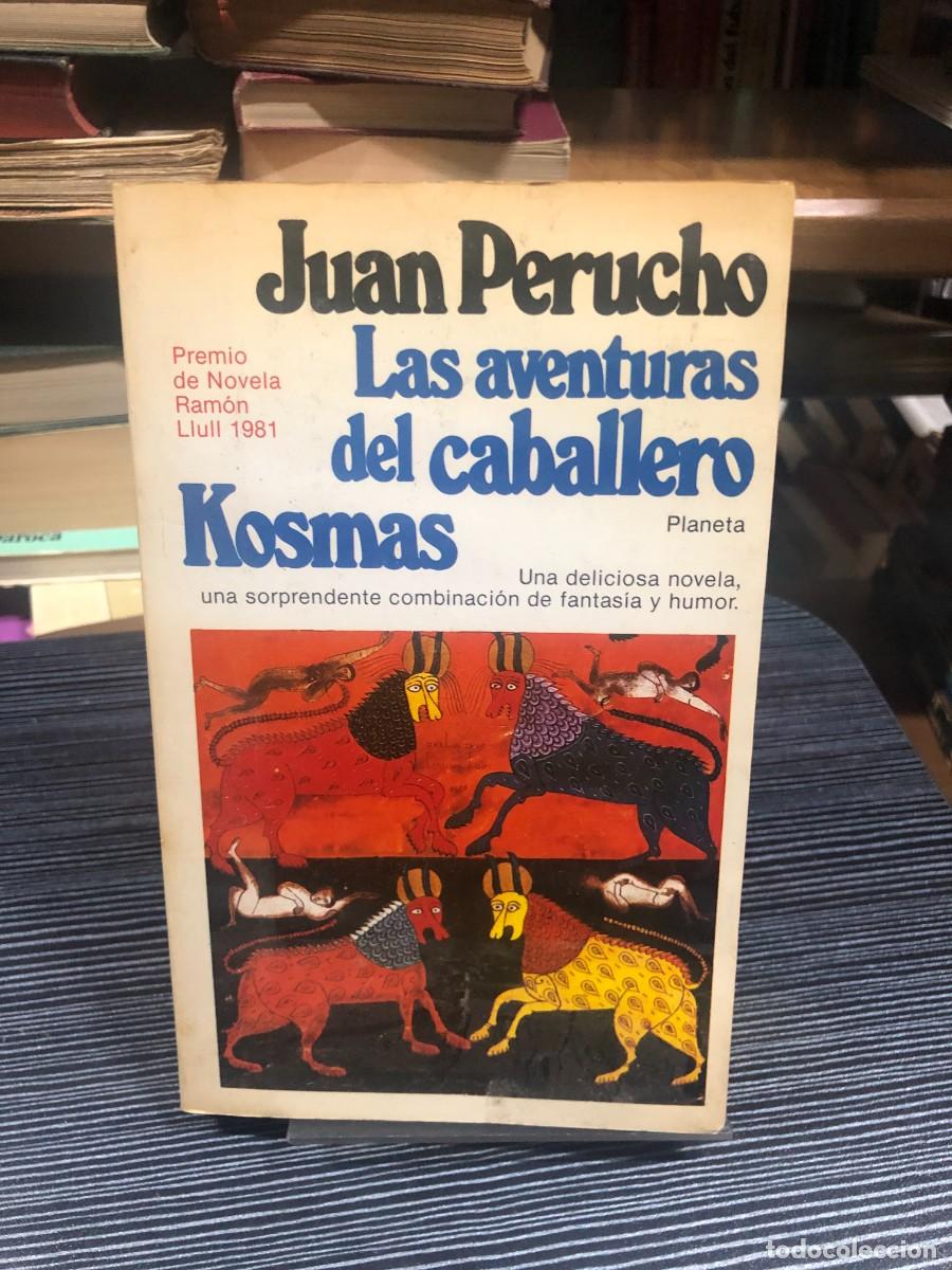 Libros: Las aventuras del caballero Kosmas Juan Perucho