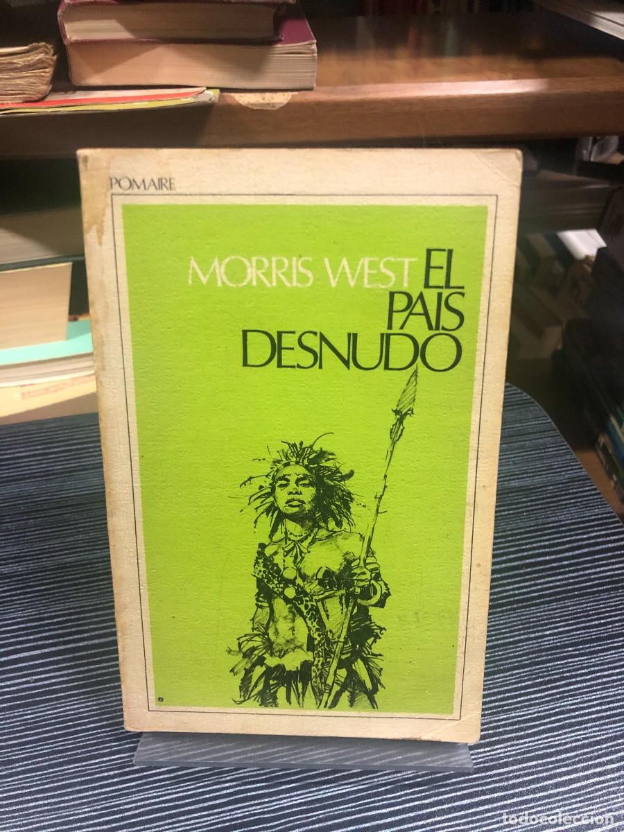 Libros: El pa&iacute;s desnudo Morris West