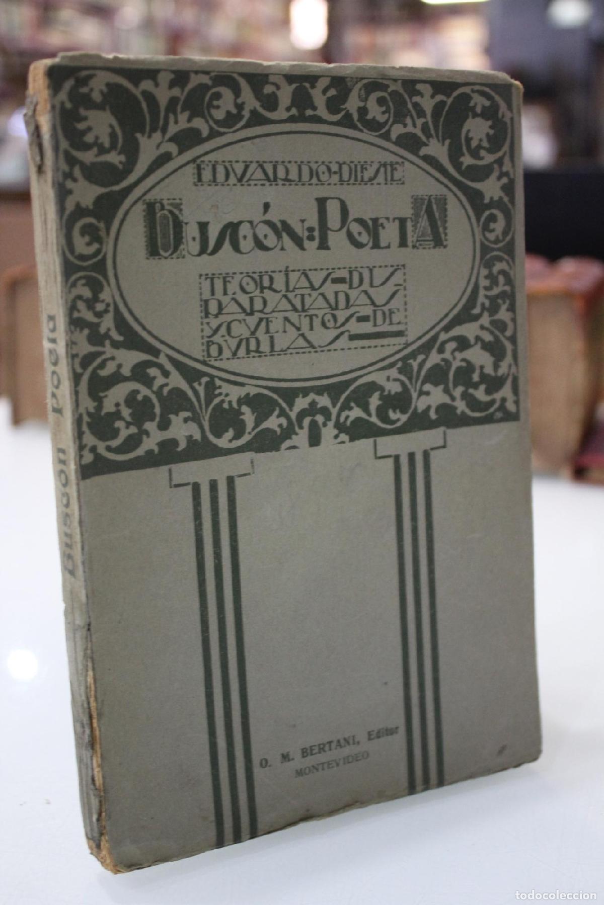 Libros: Busc&oacute;n Poeta. (Teor&iacute;as disparatadas y cuentos de burlas) - Dieste, Eduardo.