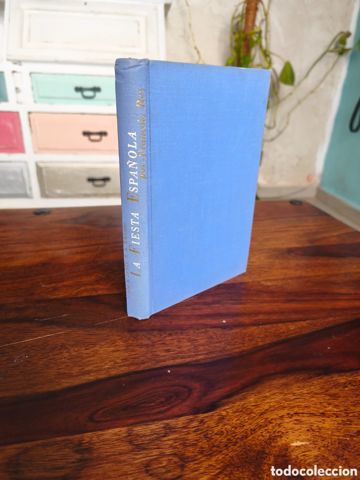 Libros: La fiesta espa&ntilde;ola primera edici&oacute;n 1964