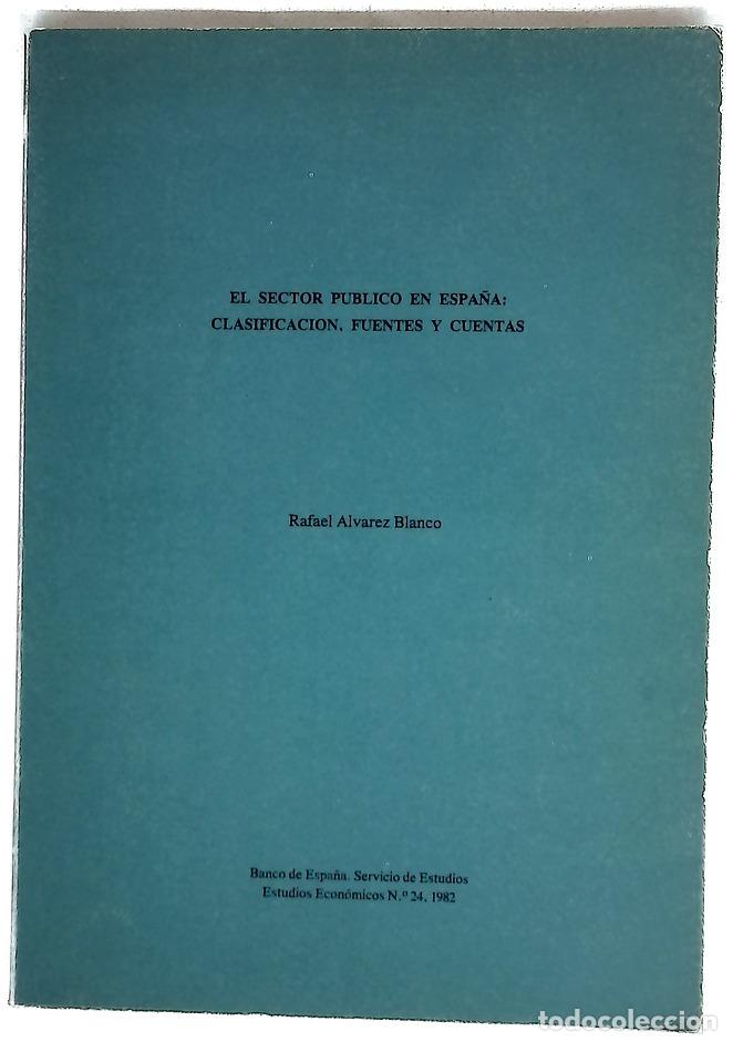 Libros: El sector p&uacute;blico en Espa&ntilde;a clasificaci&oacute;n, fuentes y cuentas