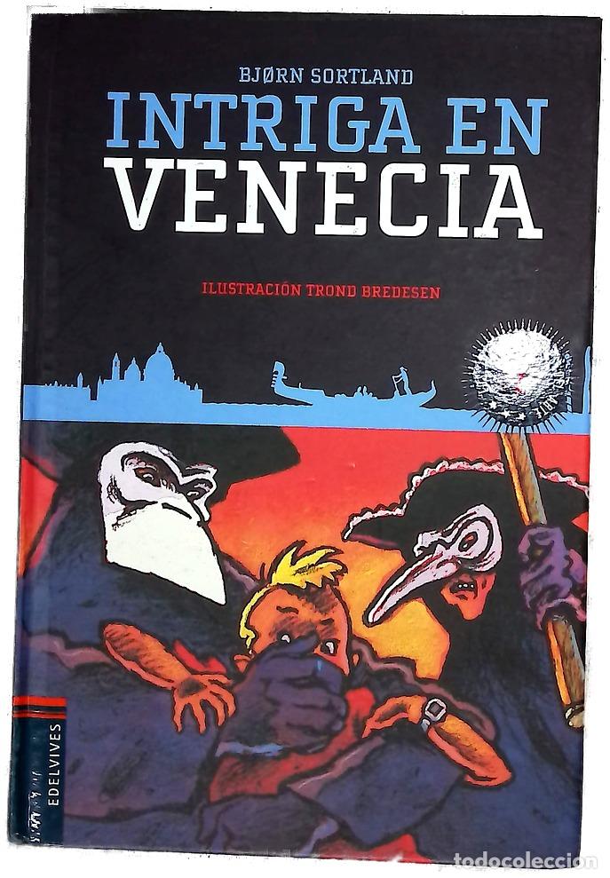 Libros: Intriga en Venecia - Sortland, Bj&oslash;rn; Bredesen, Trond