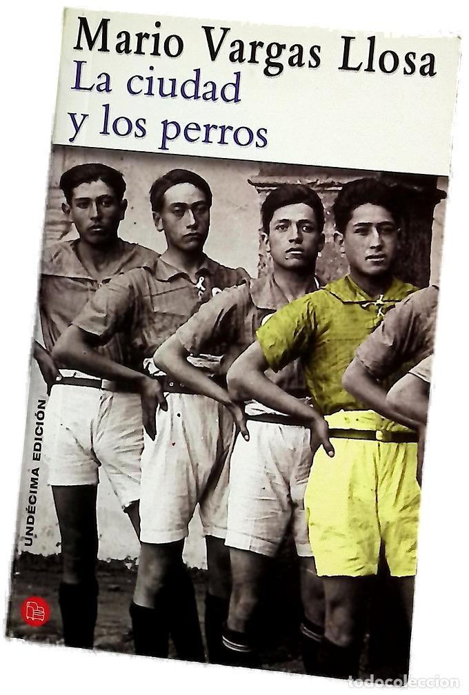 Libros: La ciudad y los perros - Vargas Llosa, Mario