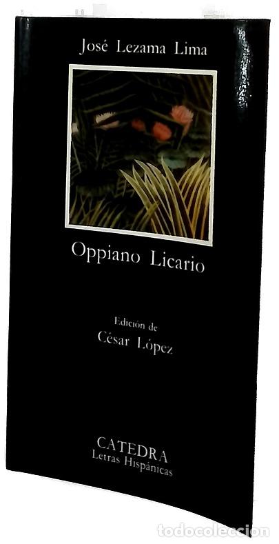 Libros: Oppiano Licario - Lezama Lima, Jos&eacute;