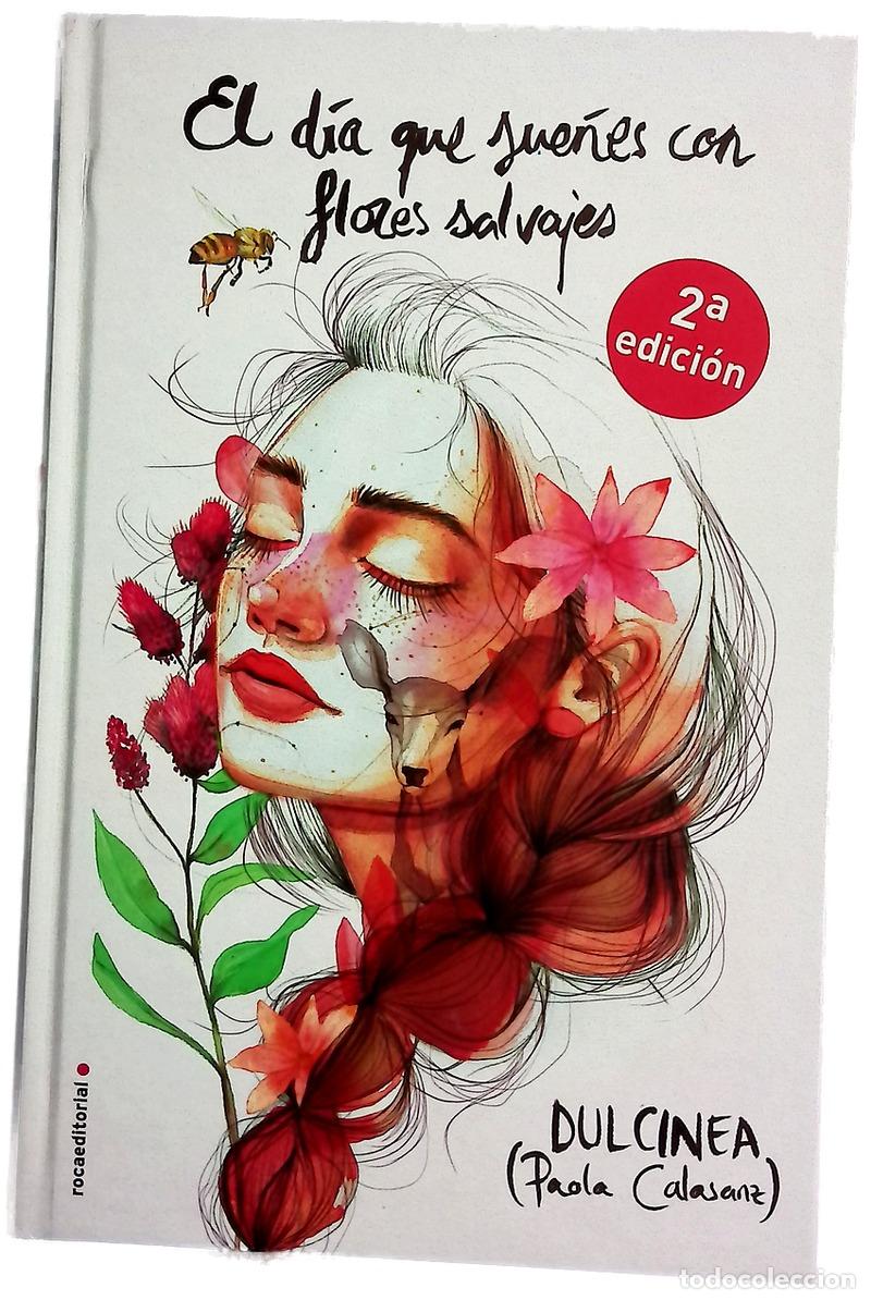 Libros: El d&iacute;a que sue&ntilde;es con flores salvajes