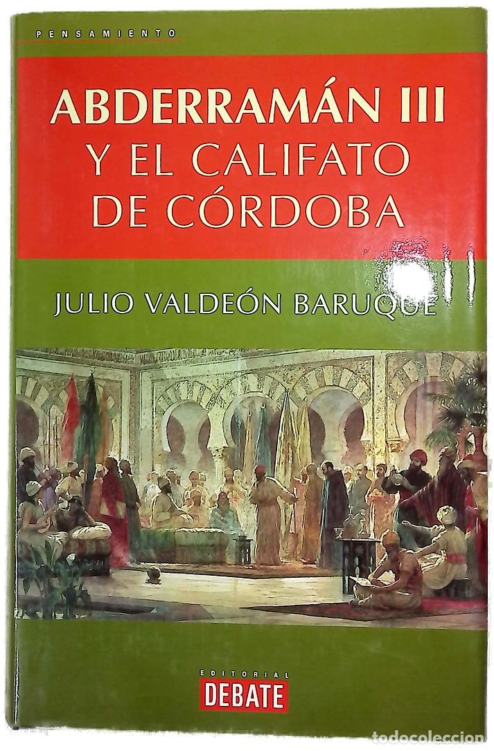 B&uuml;cher: Abderram&aacute;n III y el Califato de C&oacute;rdoba