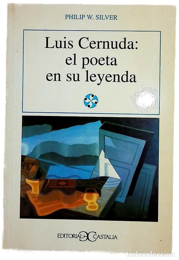B&uuml;cher: Luis Cernuda el poeta en su leyenda