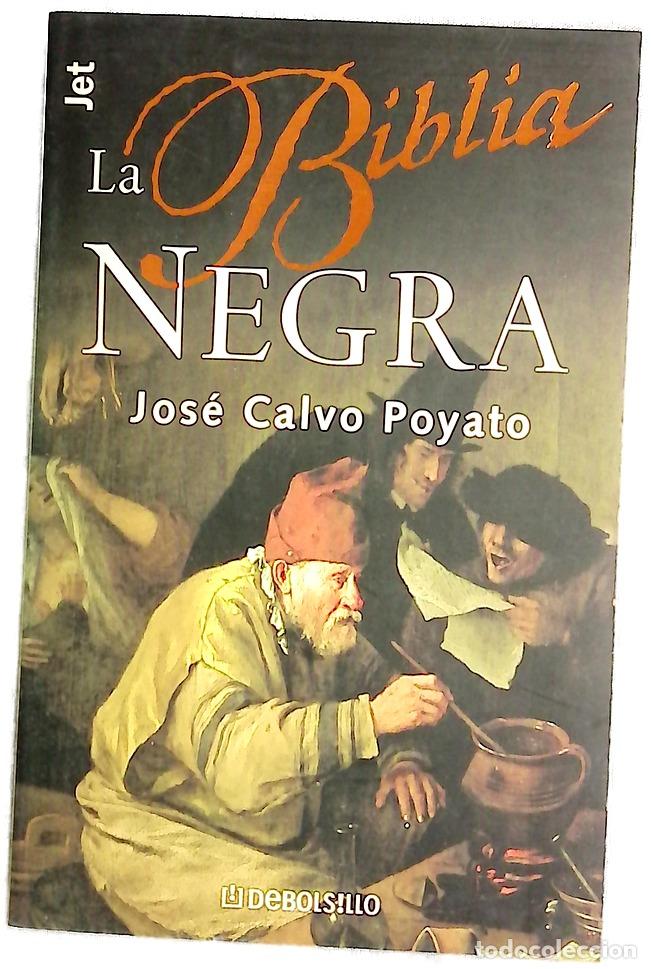 Libri di seconda mano: La biblia negra - Calvo Poyato, Jos&eacute;