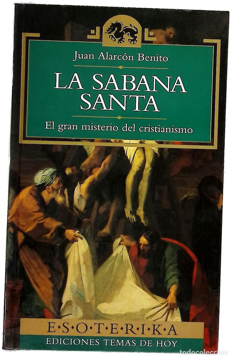 Libros: La s&aacute;bana santa el gran misterio del cristianismo